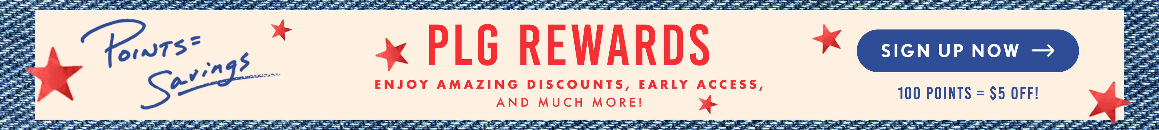 Rewards Banner, Earn 1 point for every $1 spent. Sign up to start earning points.